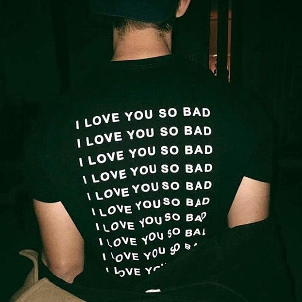 I Love You So Bad Shirt - Aesthetic Clothing