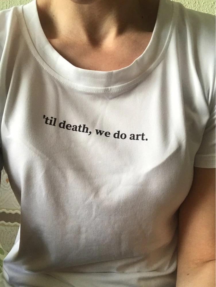 Til Death We Do Art Shirt - Aesthetic Clothing